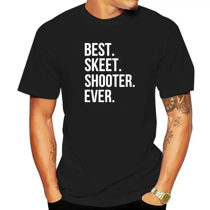 Funny Best Skeet Shooter Ƽ ׷ ư ƮƮ  o- ϶  Ƽ  Ƿ,  ִ Ʈ ŰƮ  Ƽ